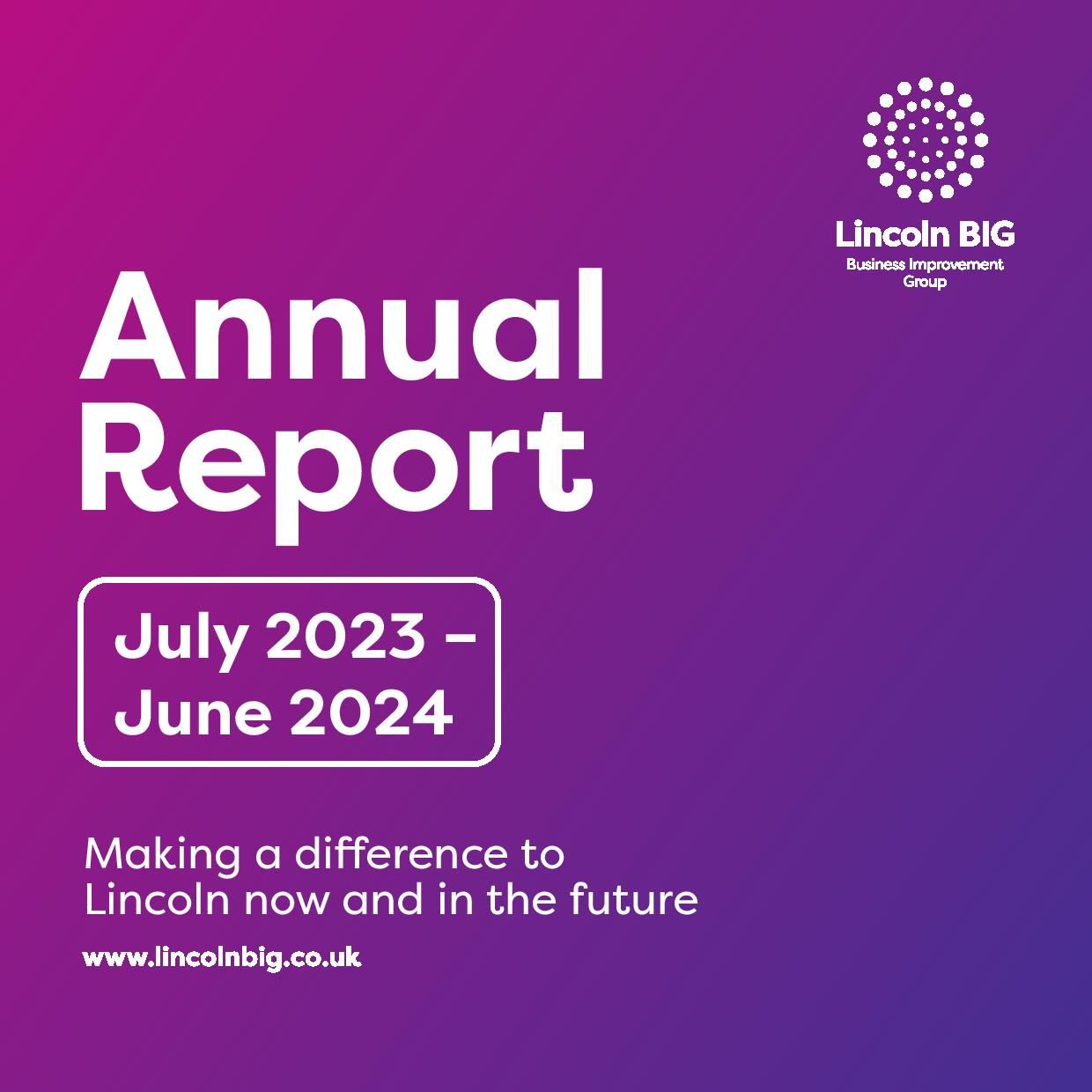 Lincoln BIG Annual Report 2023-2024